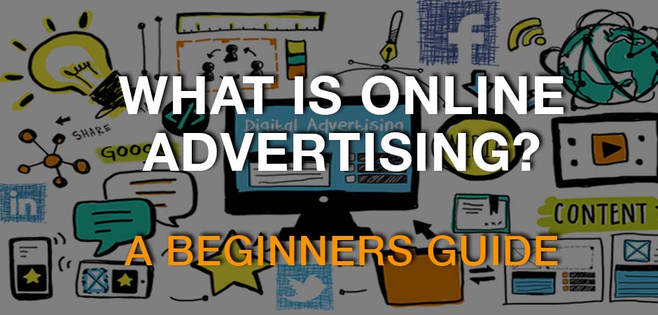 what-is-online-advertising